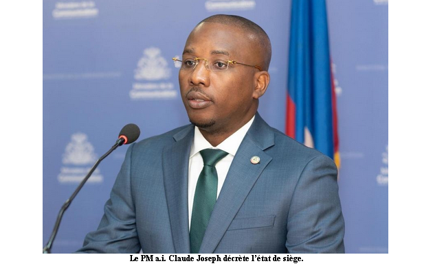 Assassinat de Jovenel Moïse : Le PM a.i. Claude Joseph décrète l’état de siège